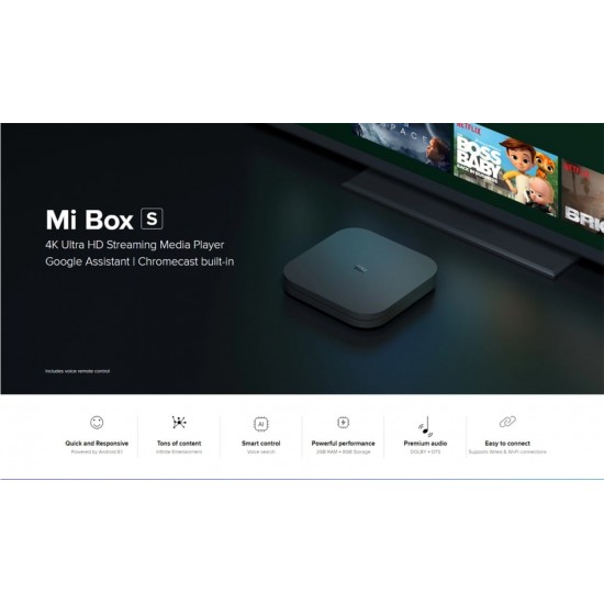 Product Name: Mi TV Box S with Google Assistant and built-in Chromecast.